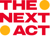 The Next Act